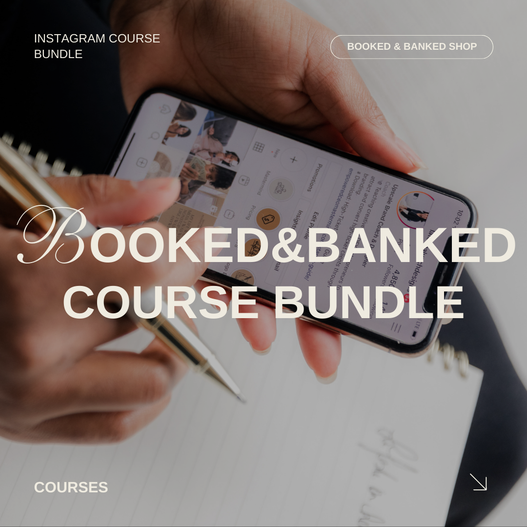 Booked & Banked™ Bundle (Instagram Course Bundle)