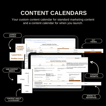 Your custom content calendar for standard marketing content and a content calendar for when you launch.