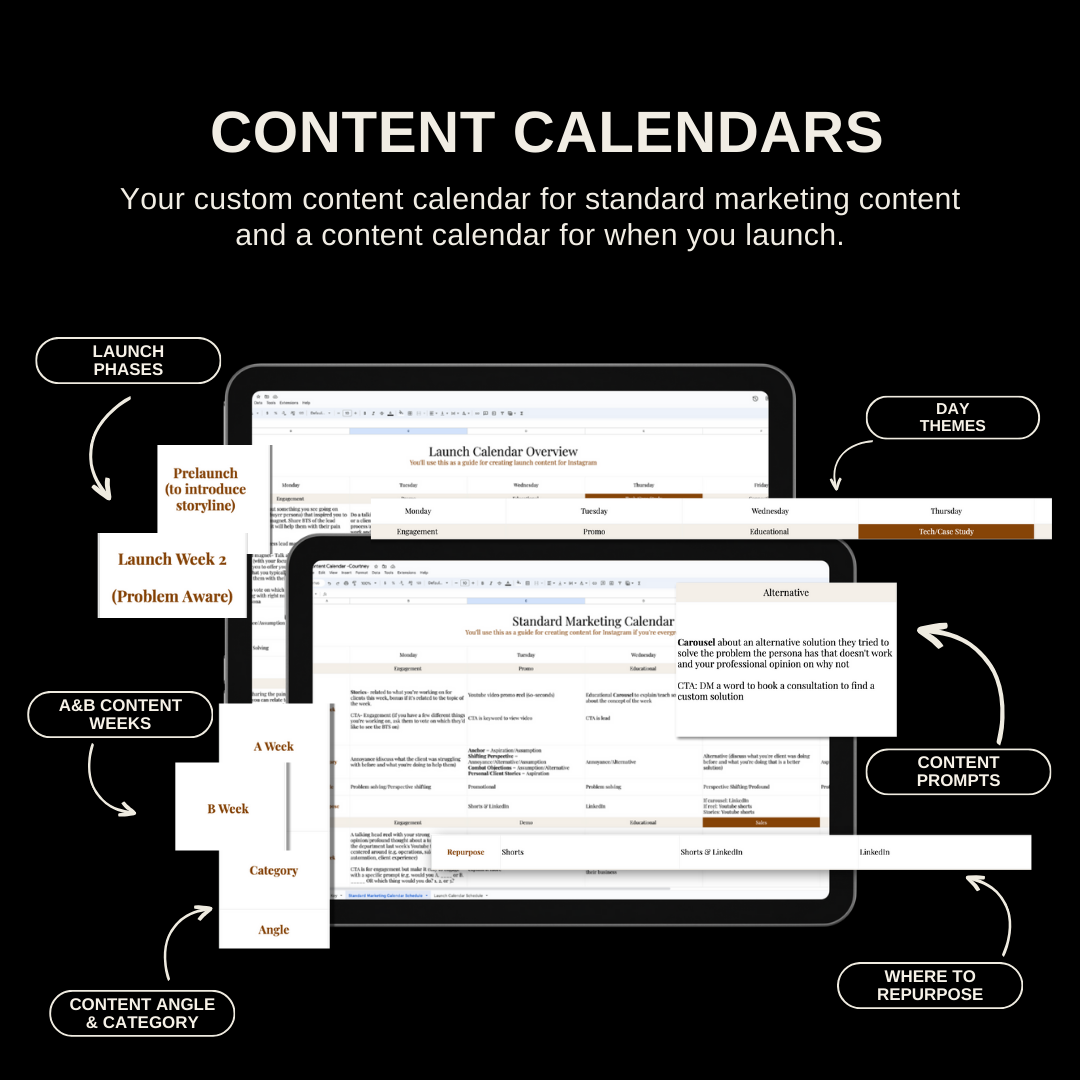 Your custom content calendar for standard marketing content and a content calendar for when you launch.
