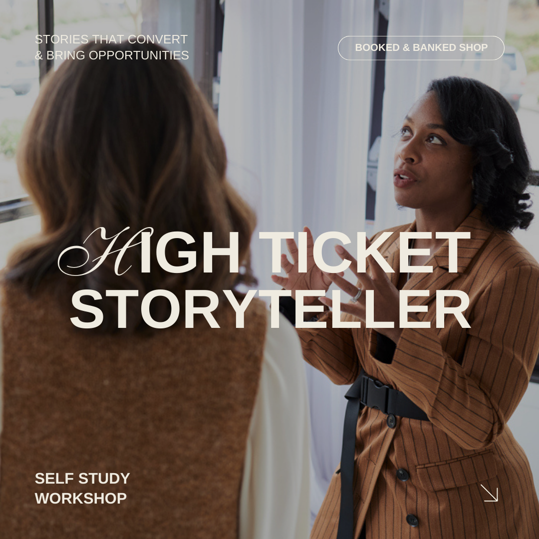 High Ticket Storyteller Workshop