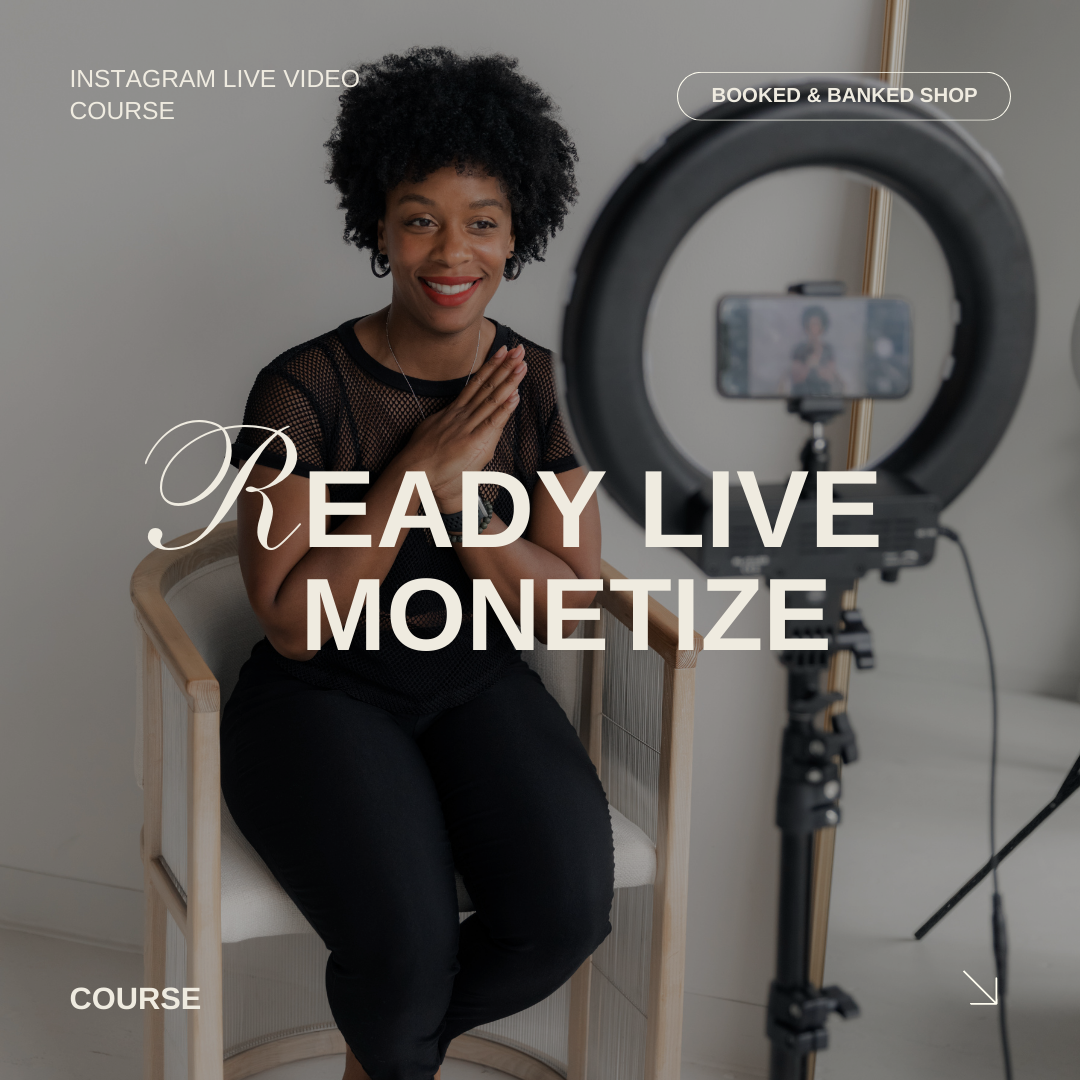 Ready, Live, Monetize™ (Instagram Live course)